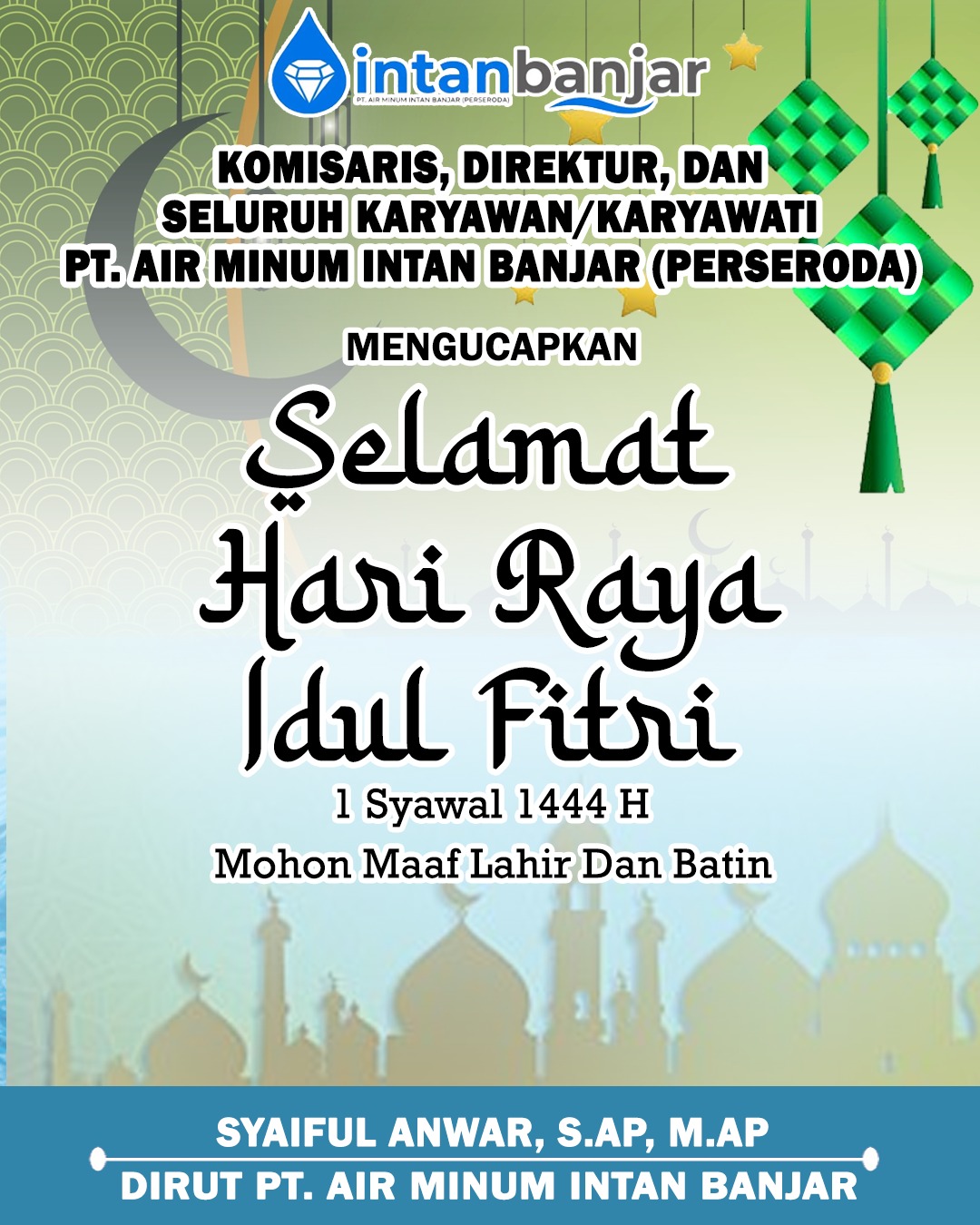 PT Air Minum Intan Banjar Idul Fitri 1444 Hijriah