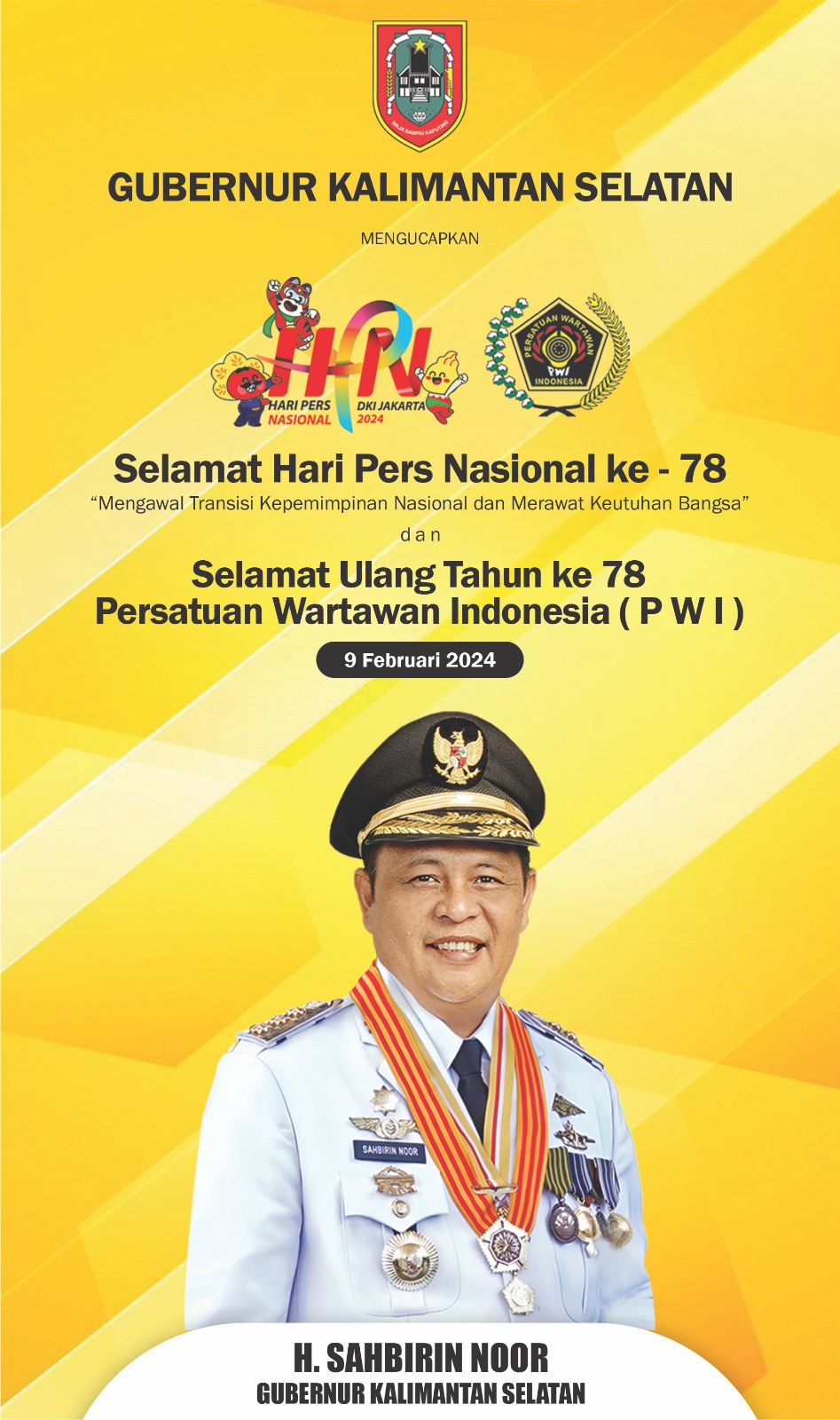 H Sahbirin Noor Gubernur Kalimantan Selatan Selamat Hari Pers Nasional dan Ulang Tahun PWI 9 Februari 2024