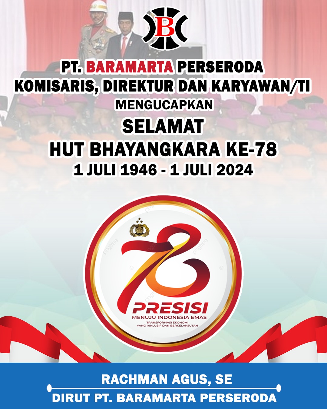 Rachman Agus Baramarta HUT Bhayangkara ke-78