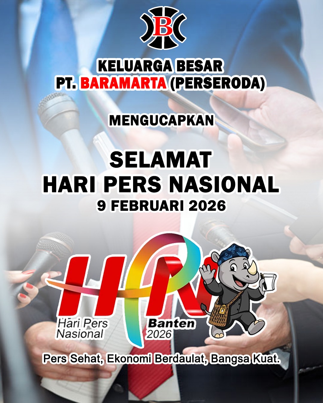Keluarga Besar PT Baramarta Perseroda Mengucapkan Selamat Hari Pers Nasional 9 Februari 2026