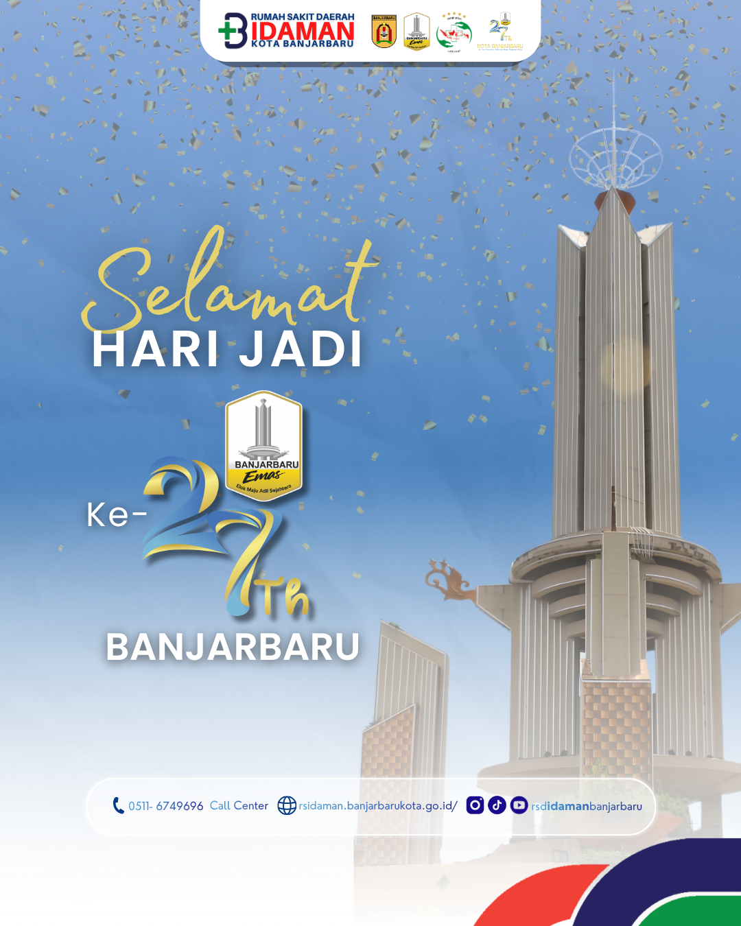 Rumah Sakit Daerah Idaman Banjarbaru Mengucapkan Selamat Hari Jadi ke-27 Kota Banjarbaru
