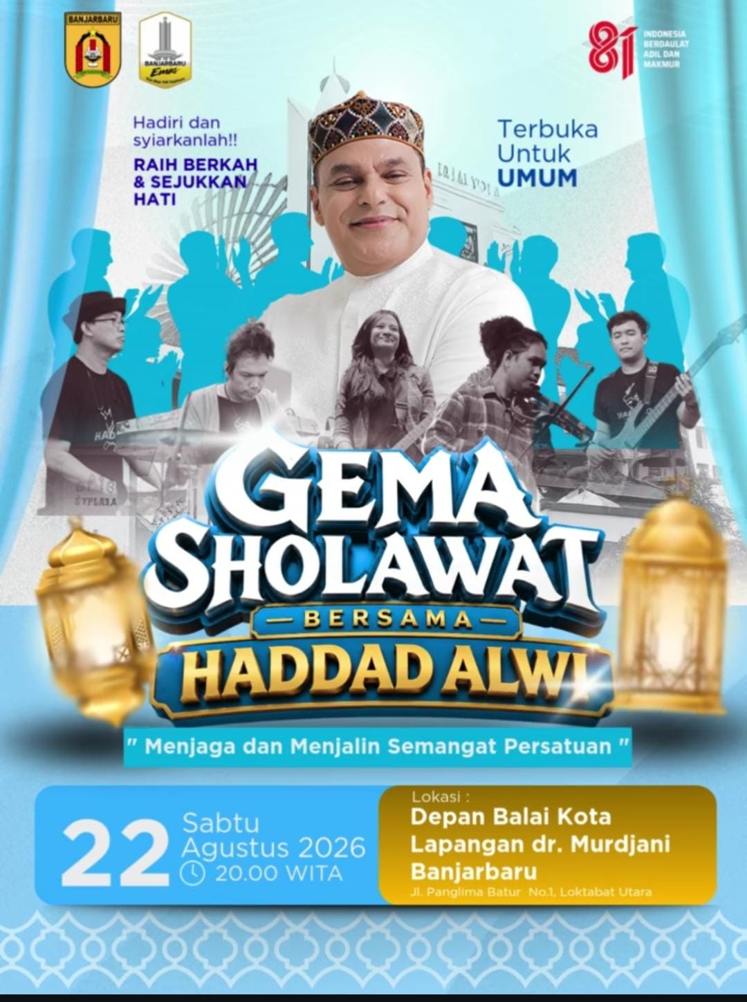 Gema Sholawat Bersama Haddad Alwi Depan Balai Kota Lapangan dr Murdjani Banjarbaru