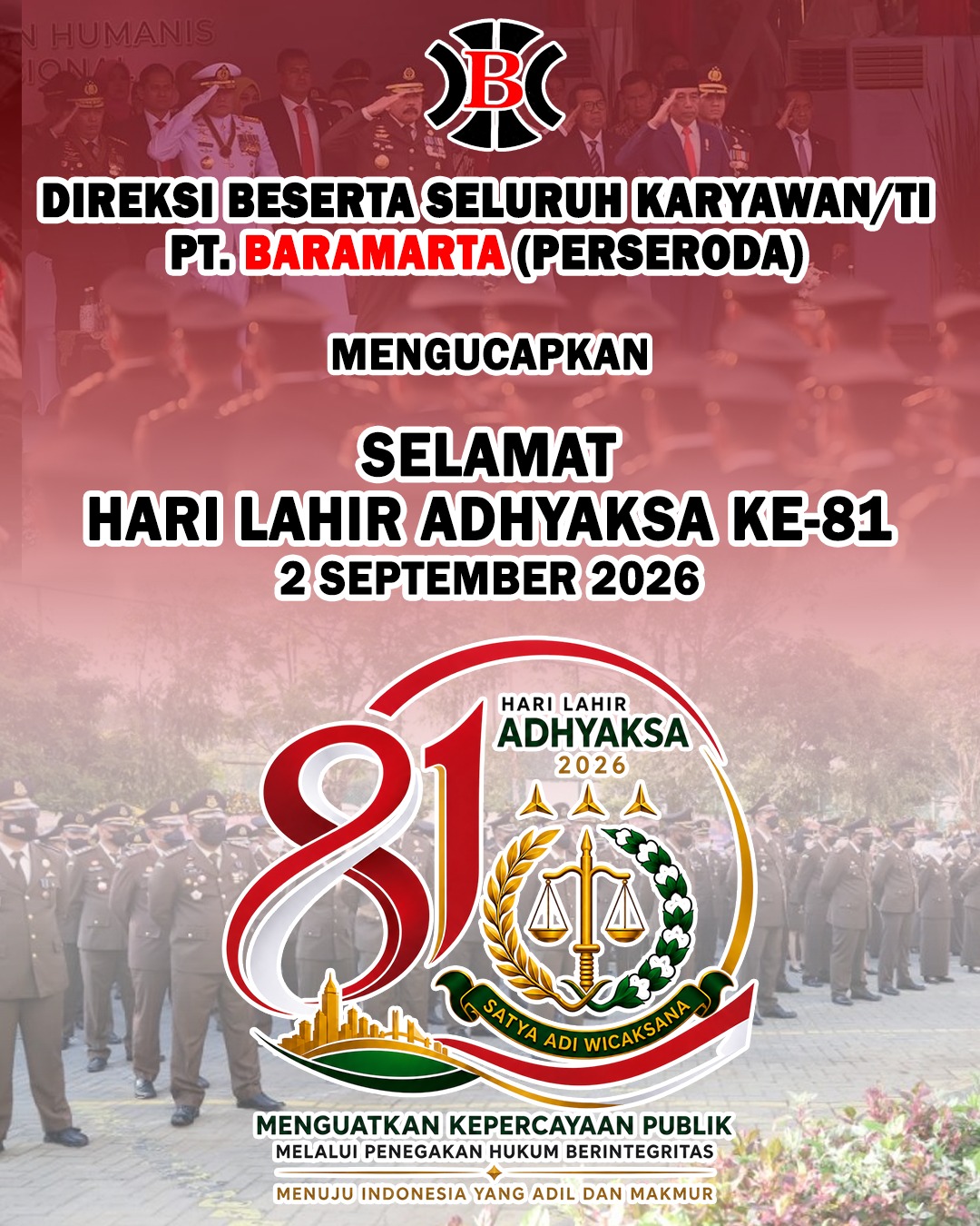 PT Baramarta Perseroda Mengucapkan Selamat Hari Lahir ke-81 Adhyaksa 2 September 2026